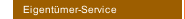 Eigent&uuml;mer-Service